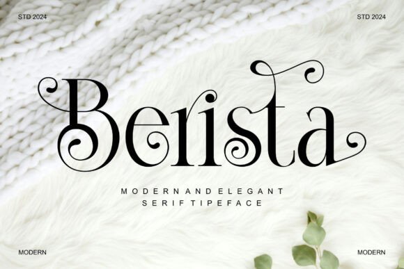 Berista: A Serif Font That Makes Your Brand Feel Thoughtful