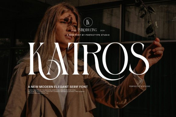Katros: A Refined Serif Font for Timeless Brand Identity