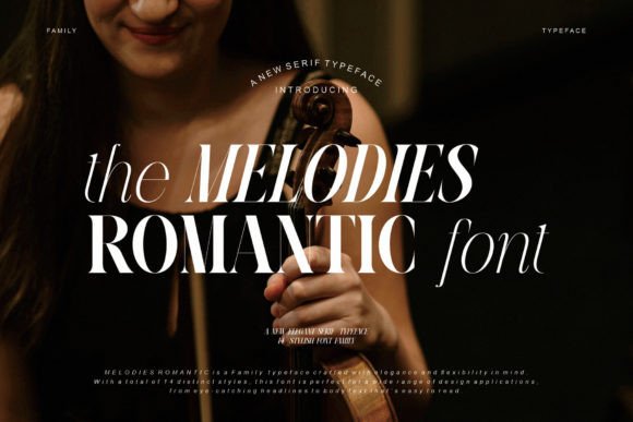 Melodies Romantic: A Modern Serif Font for Digital Branding